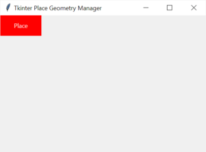 Tkinter Place Geometry Manager Explained By Examples